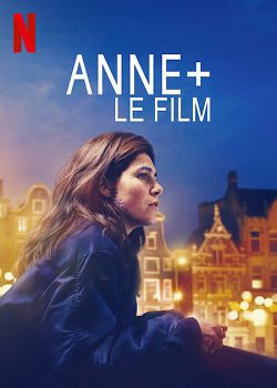 ANNE+ le film FRENCH WEBRIP 1080p 2022
