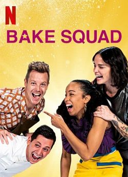 Bake Squad Saison 1 FRENCH HDTV
