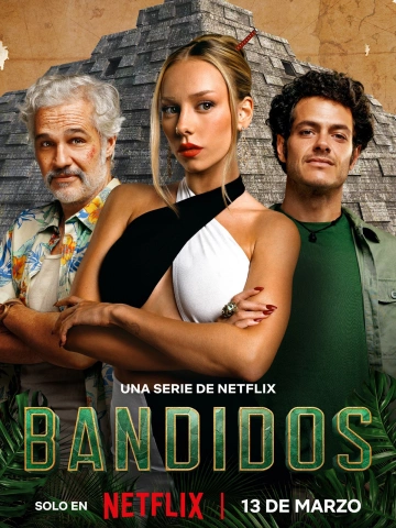 Bandidos Saison 1 FRENCH HDTV