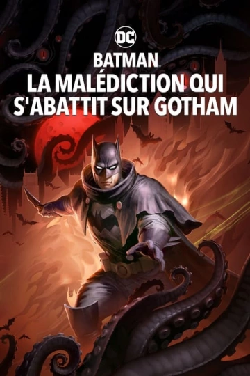 Batman : La malédiction qui s'abattit sur Gotham FRENCH DVDRIP x264 2023