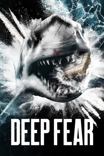 Deep Fear FRENCH WEBRIP 1080p 2023