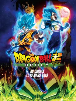 Dragon Ball Super: Broly FRENCH BluRay 720p 2019