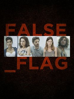 False Flag Saison 2 FRENCH HDTV