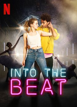 Into the Beat FRENCH WEBRIP 2021