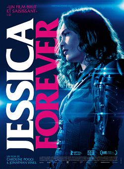 Jessica Forever FRENCH WEBRIP 1080p 2019