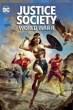 Justice Society: World War II FRENCH BluRay 1080p 2021