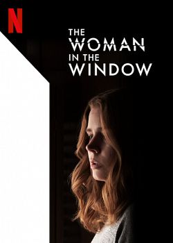 La Femme à la fenêtre FRENCH WEBRIP 1080p 2021