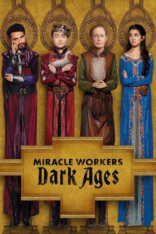 Miracle Workers Saison 1 FRENCH HDTV