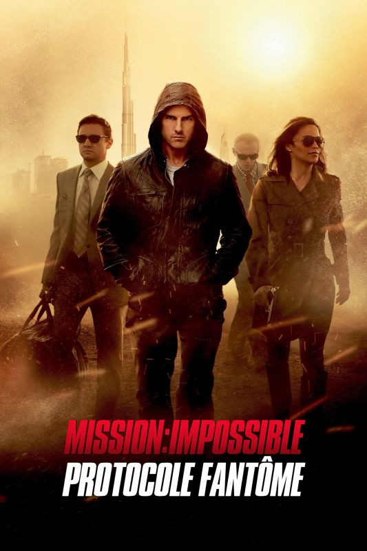 Mission: Impossible - Protocole fantôme TRUEFRENCH HDLight 1080p 2011
