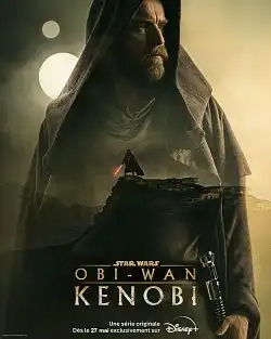 Star Wars: Obi-Wan Kenobi S01E01 FRENCH HDTV