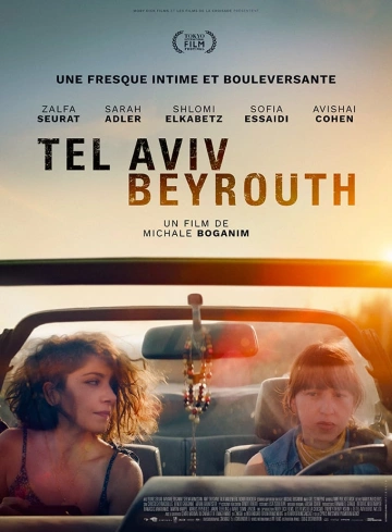 Tel Aviv – Beyrouth FRENCH WEBRIP 1080p 2023