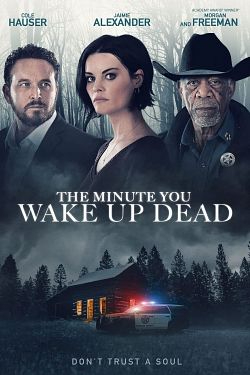 The Minute You Wake Up Dead FRENCH WEBRIP 720p 2022