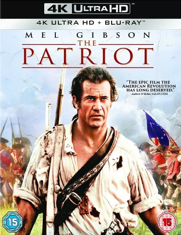 The Patriot, le chemin de la liberté TRUEFRENCH BluRay REMUX 4K ULTRA HD x265 2000
