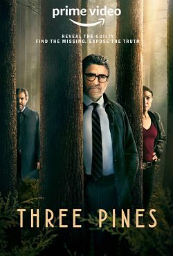 Three Pines Saison 1 VOSTFR HDTV