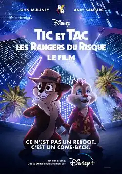 Tic et Tac, les Rangers du risque : le film FRENCH WEBRIP 720p 2022