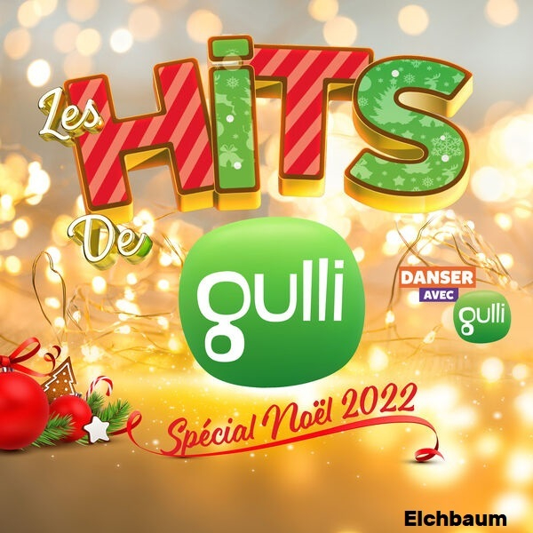 VA - Les Hits de Gulli Spécial Noël 2022