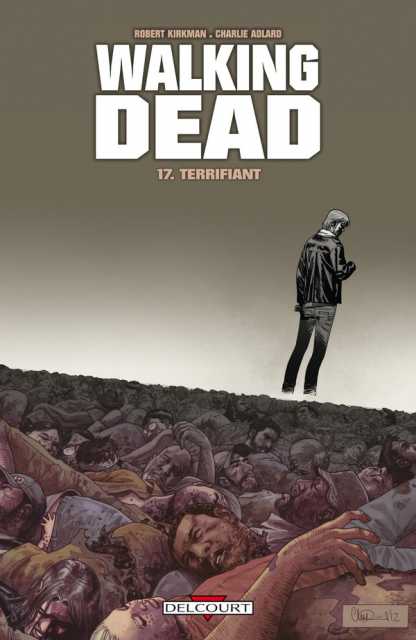 Walking Dead BD Tome 17 FRENCH PDF