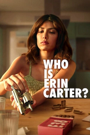 Who is Erin Carter? Saison 1 VOSTFR HDTV