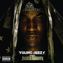 Young Jeezy - The Recession Retail (2008)